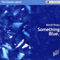 Something Blue : uvres pour ensemble d'instruments  vents. Mardi Brass.