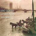 Eric Coates : London Again, musique orchestrale. Wilson.