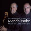 Mendelssohn : Musique pour violoncelle et piano. Meneses, Wyss.