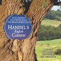 Haendel : Les Cantates anglaises. Kennedy, Bruce-Payne, The Brook Street Band.