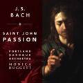 Bach : Passion selon Saint Jean. Huggett.