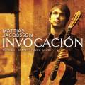 Mattias Jacobsson, guitare : Invocacion