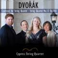 Dvork : Quatuors  cordes. Cypress String Quartet.