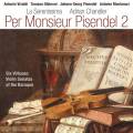 La Serenissima : Per Monsieur Pisendel 2.