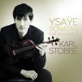 Ysae : Six Sonates pour violon. Strobbe.