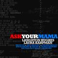 Laura Karpman : Ask your Mama, musique de scne. Brugger, Freelon, Brown, The Roots, Manahan.