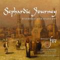 Sephardic Journey : Wanderings of Spanish Jews. Apollo's Fire, Sorrell.