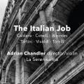 The Italian Job : Musique baroque instrumentale. Chaplin, Hennessy, Whelan, La Serenissima, Chandler.