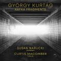 Kurtg : Fragments de Kafka. Narucki, Macomber.