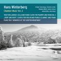 Hans Winterberg : Musique de chambre, vol. 2. Vegry, Groschopp, Linder, Mrth, Schoch, Bitter.