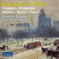 Sonatas for Flute: Prokofiev, Poulenc, Martinu, Burton, Faure