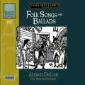 Deller : Folk songs and ballads