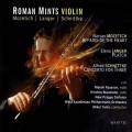 Roman Mints joue Schnittke, Mozetich, Langer