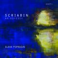 Alexandre Scriabine : Musique pour piano. Poprugin.