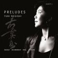 Arenski, Rachmaninov, Ravel, Gershwin : Prludes pour piano. Negishi.