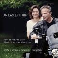 An Eastern Trip. uvres pour violoncelle et piano de Rzsa, Kodly, Prokofiev et Chdrine. Maslennikov, Weyer.