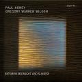 Paul Honey : Between Midnight and Sunrise. Pearson, Darbourne, Davidson, Kelly, Herford, Fletcher, Gregory, Tilbrook, Gilchrist.
