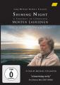 Shining Night. Portrait du compositeur Morten Lauridsen.