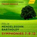 Mendelssohn : Symphonies pour cordes n 7, 9 et 12. Bernius.