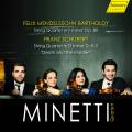 Mendelssohn, Schubert : Quatuors à cordes. Quatuor Minetti.