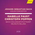Bach : Concertos pour violon. Faust, Poppen, Rilling.
