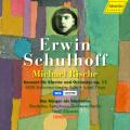 Erwin Schulhoff : Concerto pour piano, op. 11 - Der Bürger als Edelmann. Rische, Yinon, Albrecht.