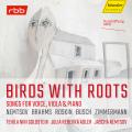 Birds with Roots. Lieder pour voix, alto et piano. Goldstein, Adler, Nemtsov.