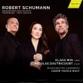 Schumann : Concertos pour piano et pour violon. Min, Dautricourt, Takacs-Nagy.