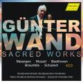 Gnter Wand dirige uvres sacres de Messiaen, Mozart, Beethoven, Braunfels et Schubert.