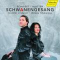 Schubert : Schwanengesang. Strazanac, Tchakarova.