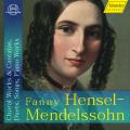 Fanny Hensel : uvres chorales & cantates - Duos, mlodies - uvres pour piano. Krmer, Ldemann, Minzi, Sternlicht, Gundlach.