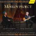 The Morkov Project. Musique dans les salons � Saint-P�tersbourg au milieu du 19e si�cle. Timofeyev, Miller.