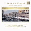 Christmas at San Marco. Musique sacre de Bertoni, Galuppi et Latilla. Bertagnolli, Varriale, Nesi, Behr, Heidrich, Kopp.