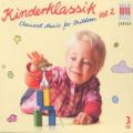 KinderKlassik : Classical Music for Children, vol. 2.
