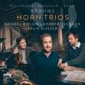 Trios pour cor de Duvernois, Brahms, Koechlin, Kahn. Klieser, Schuch, Bielow.