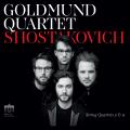 Chostakovitch : Quatuors  cordes n 3 et 9. Quatuor Goldmund.