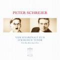 Peter Schreier : De l'enfant de chœur au ténor lyrique.