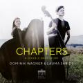 Chapters, A double bass story. Musique pour contrebasse et piano. Wagner, Skride.