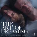 Martin Herzberg & Felix Ruber : The Art of Dreaming. [Vinyle]