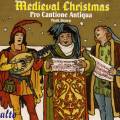 A Medieval Christmas. Pro Cantione Antiqua.