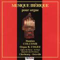 Cabezon, Coelho Musique ibrique  l'orgue espagnol B. Cogez de Cherbourg-Octeville.