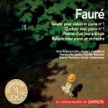 Fauré : Musique de chambre, mélodies et ballade pour piano et orchestre. Maurane, Long, Francescatti, Casadesus, Fournier, Johannesen.
