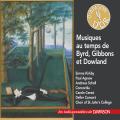 Musiques au temps de Byrd, Gibbons et Dowland. Kirkby, Agnew, Scholl, Cerasi, Guest.