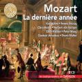 Mozart : La dernire anne. Bhm, Fricsay, Haskil, Karajan, Kleiber, Maag, Walter.