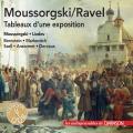 Moussorgski : Tableaux d'une exposition (orchestration de Ravel) et uvres orchestrales. Bernstein, Markevitch, Szell, Ansermet, Dervaux.