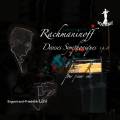 Rachmaninov : Danses Symphoniques, op. 45. Lhl.