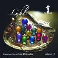 Enguerrand-Friedrich L�hl : L'�uvre pour piano, vol. 12. L�hl.