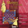 Gasparov : Modeste le petit pion (conte musical). Musique de chambre.