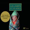 Lullabies of the World : Les plus belles berceuses du monde.