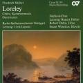 Silcher : Loreley - Musique chorale, de chambre, ouvertures
